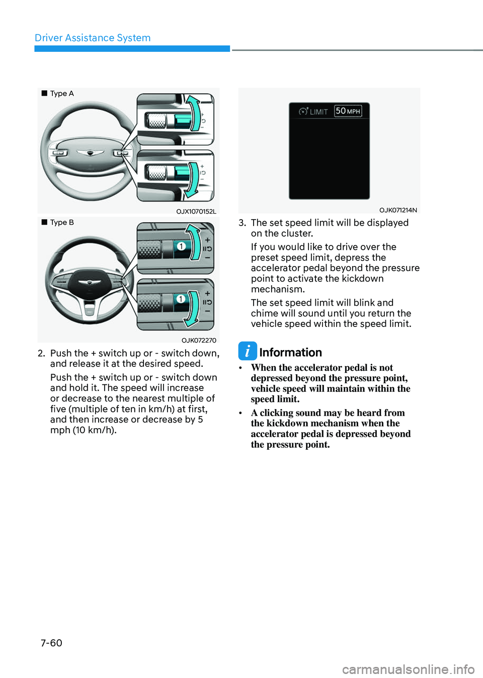 GENESIS GV70 2023  Owners Manual Driver Assistance System
7-60
		 