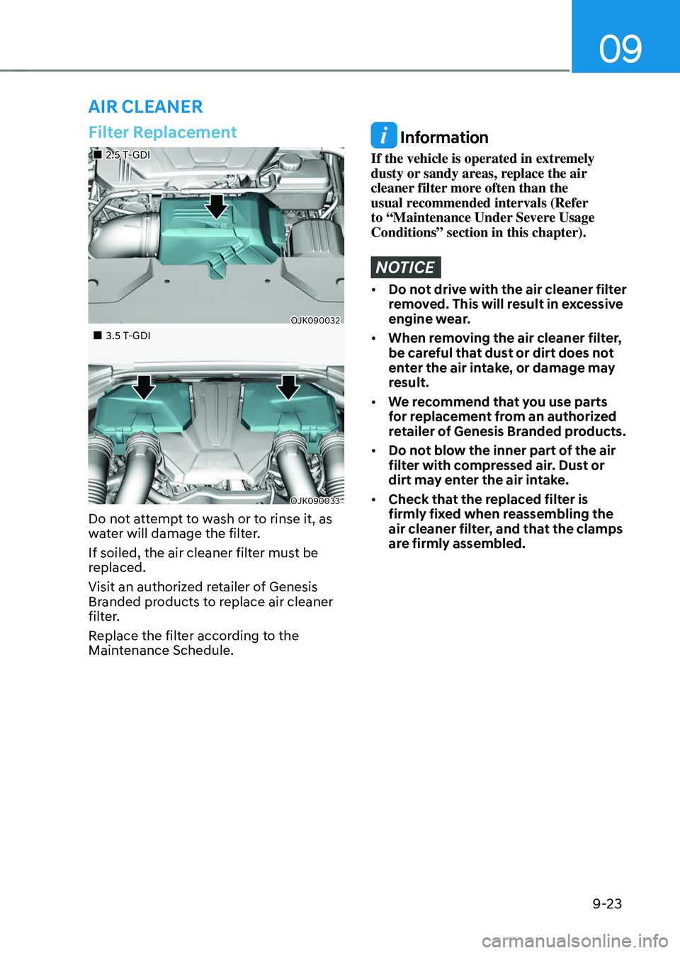 GENESIS GV70 2023  Owners Manual 09
9-23
AIR CLEANER
Filter Replacement
		 