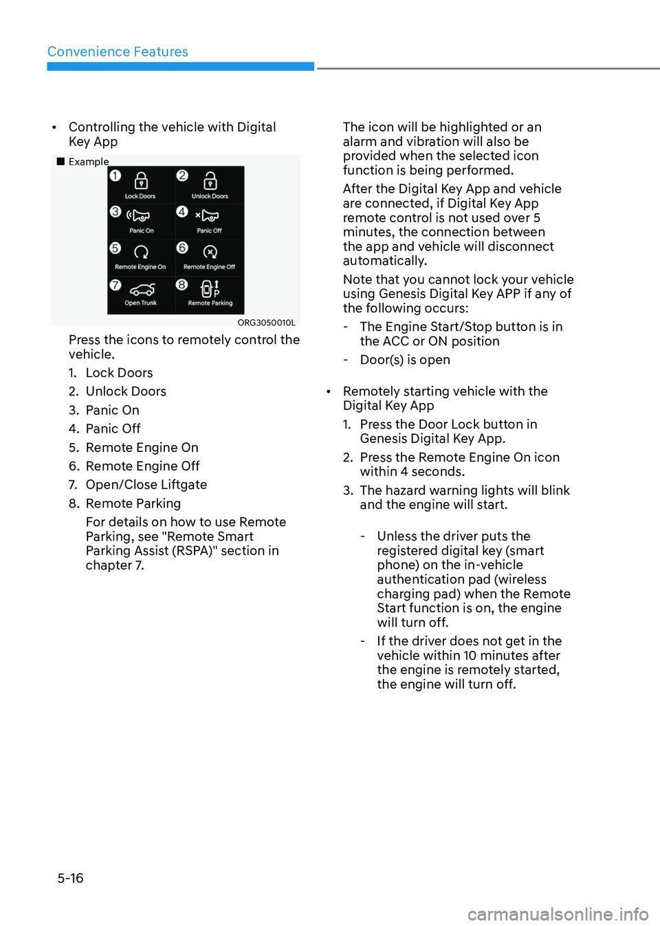 GENESIS GV80 2023  Owners Manual Convenience Features
5-16
• Controlling the vehicle with Digital 
Key App
		 