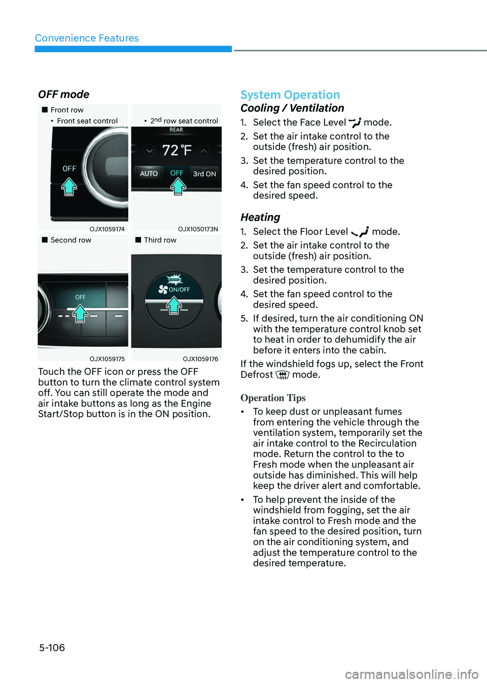 GENESIS GV80 2023  Owners Manual Convenience Features
5-106
OFF mode
		 