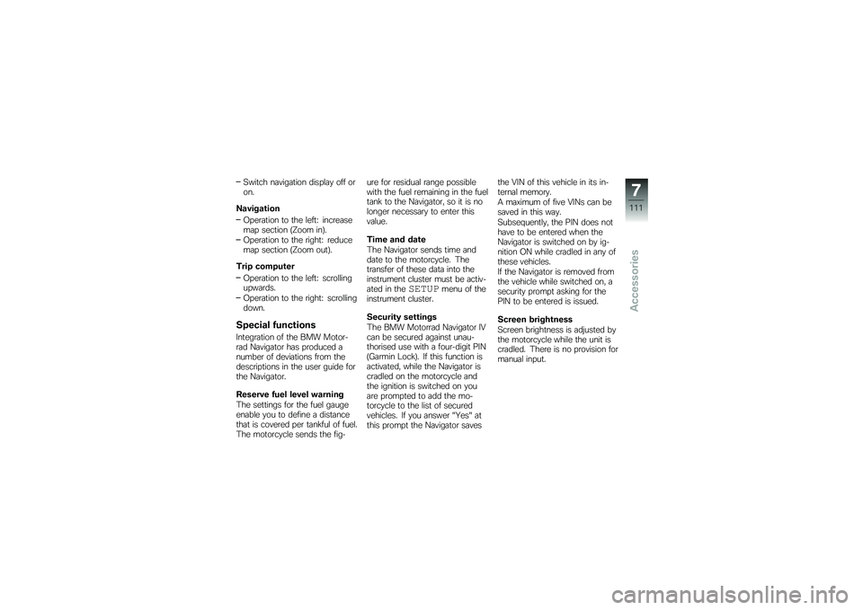 BMW MOTORRAD R 1200 GS 2012  Riders Manual (in English) �7���
�� ��	�"���	�
��� �����\f�	�
 ��� ��\b���
�C�\f���$�\f�\b���
�-���\b�	�
��� �
� �
�� �\f���
�H ����\b��	����	� ����
��� �=�O��� ���>�
�-�
