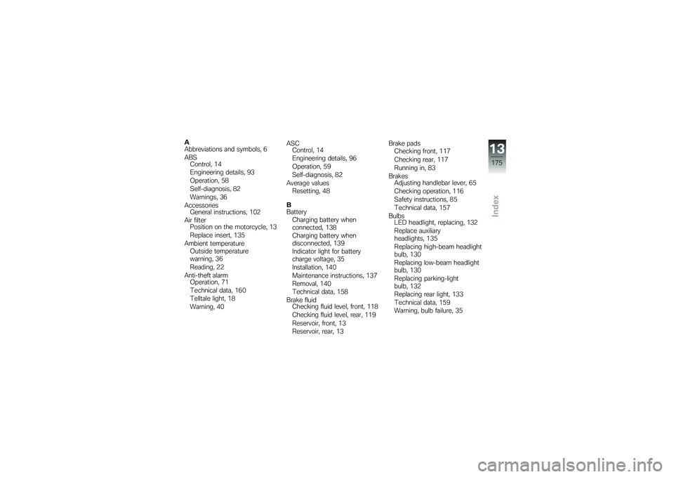 BMW MOTORRAD R 1200 GS 2012  Riders Manual (in English) �(�/���\b��"��	�
���� �	�� ��
����\f��  �.
�/��7�3���
�\b��\f�  �&�
�0�������\b��� ���
�	��\f��  �?�*
�-���\b�	�
����  �)�(
�7��\f��!���	�������  �(�6
�
