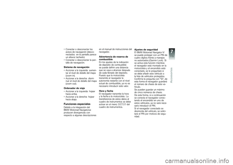 BMW MOTORRAD R 1200 GS 2012  Manual de instrucciones (in Spanish) �-�������	 � �����������	 ��������� �� �����\b����%� �C������$���������K �� �� �������� ���	����
� ������� ��������D�
