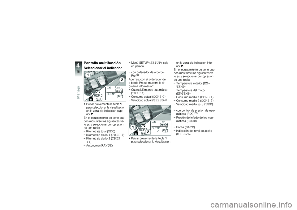 BMW MOTORRAD R 1200 GS 2012  Manual de instrucciones (in Spanish) �;�
���
���
 �,�����0�����#�
�.�������	��
� �� ���\b���
�\b�	�
��
����	 ��	����
���� �� ���������	� �����������	 �� ����
�������
