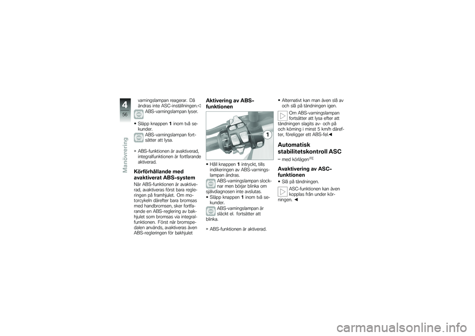 BMW MOTORRAD R 1200 GS 2012  Instruktionsbok (in Swedish) �\f���
��
���	���%��
 ��
���
���� �&���
���� ��
��
 �5�6�A���
����	�	�
��
��
�
�
�5��6��\f���
��
���	���%��
 �	���
��
�6�	��%�% ��
��%�%�
�
���
�� �