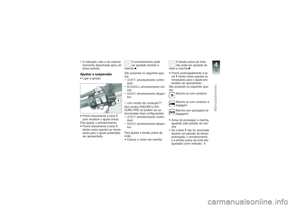 BMW MOTORRAD R 1200 GS 2012  Manual do condutor (in Portuguese) �+ �������!�*� ����� � �\b�
� �������������
���
 ��
�\b�������� ��
�.�\b �����
��
 �
�
������
�.�;�%��&�\f� �\f ��%��,��\b�� �

�%���� � ��