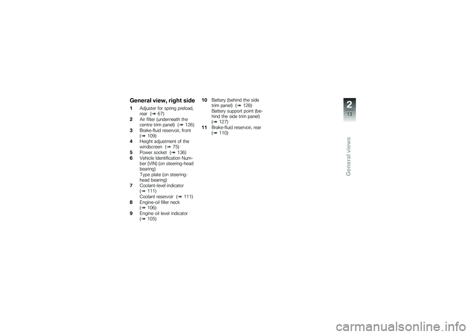 BMW MOTORRAD R 1200 GS 2013  Riders Manual (in English) ������\f� �����1 ���$�+�\b ����
��/��$���
��\b ���\b ���\b��� ��\b��\f��	�� �\b��	�\b �:�.�1�<
��/��\b ���\f�
��\b �:�����\b���	�
� �
������
�\b� �
�