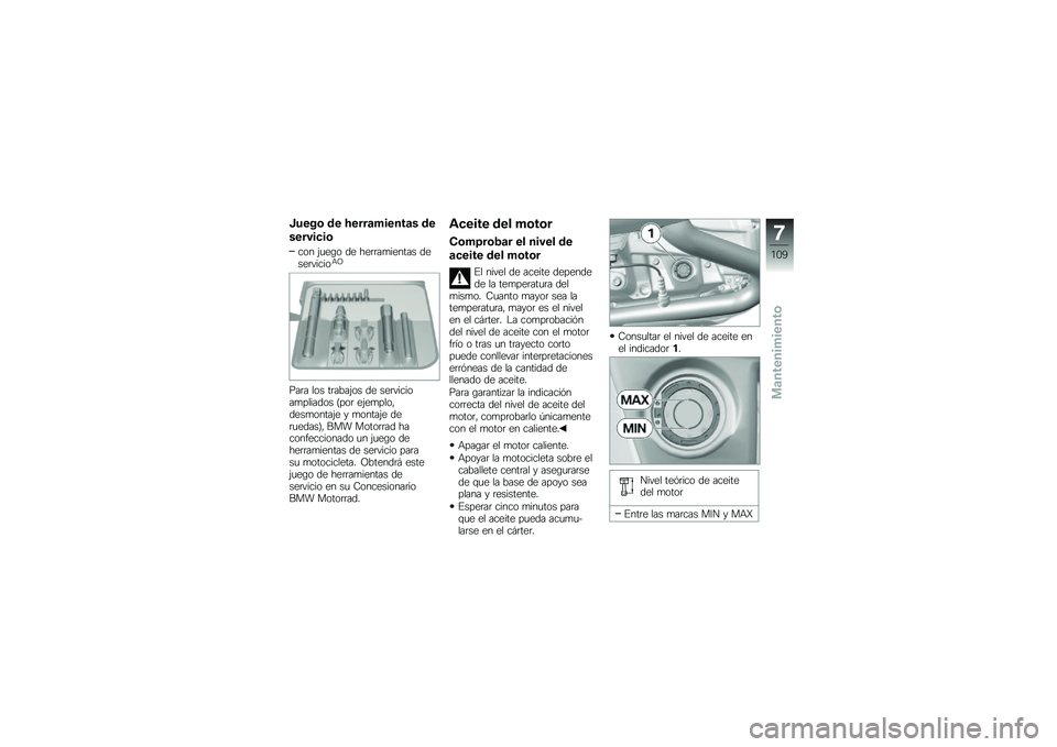 BMW MOTORRAD R 1200 GS 2013  Manual de instrucciones (in Spanish) �L����	 �\b� �9����
�*�����
� �\b�
��������	
��� �&�
��\b� �� ���	�	��
������ �����	������+�B
���	� ��� ��	����&�� �� ���	�������
��