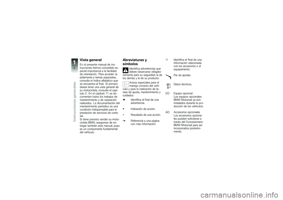 BMW MOTORRAD R 1200 GS 2013  Manual de instrucciones (in Spanish) �����
 ������
�
�#� �� ��	������ �
���
�� �� ����$��	�
������� ���
�� ��������� ���$������ ��
���	������ � �� ����������