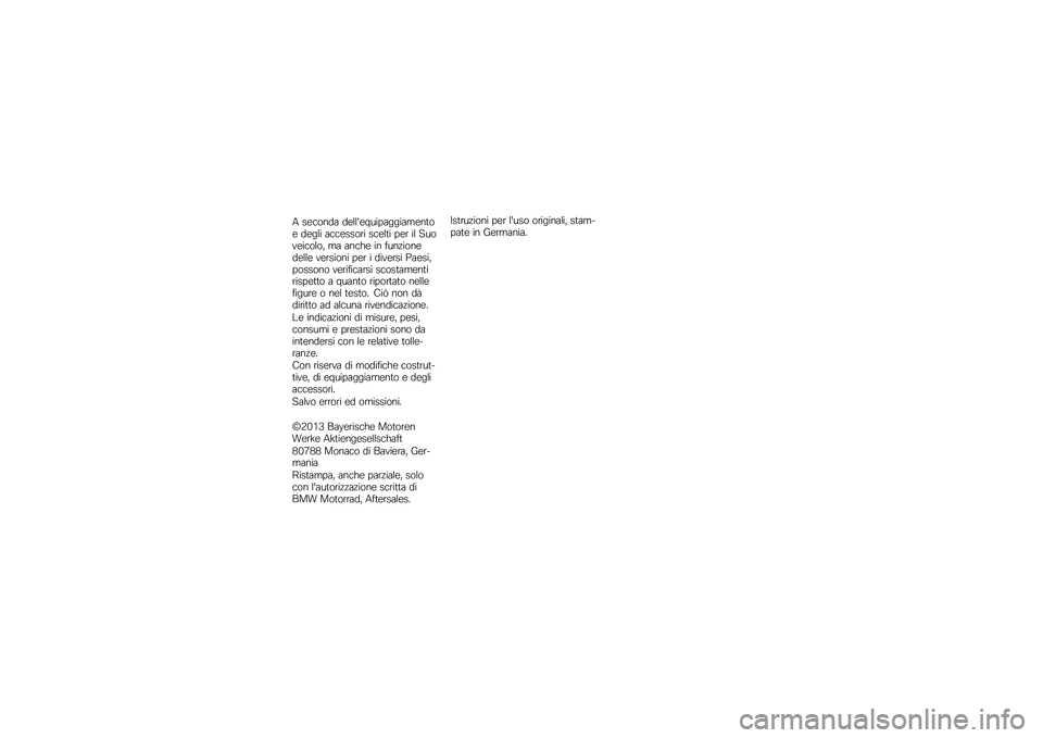 BMW MOTORRAD R 1200 GS 2013  Libretto di uso e manutenzione (in Italian) � �����
�� �������#�\b�\f�$����\f��	��
��� �����\f ��������
�\f ������\f �$��
 �\f� ��\b����\f�����% �	� ��
��&� �\f�
 ��\b�
��\f��
������ �