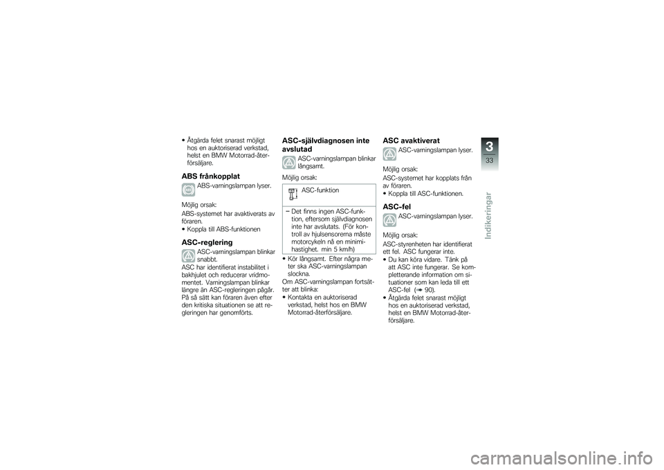 BMW MOTORRAD R 1200 GS 2013  Instruktionsbok (in Swedish) �I������ ��
�	�
� ��
����� ���$�	������ �
�
 ��\b�������
��� �\f�
�������"��
�	�� �
�
 ��� ������������
��������	�$���
�
���1 ����