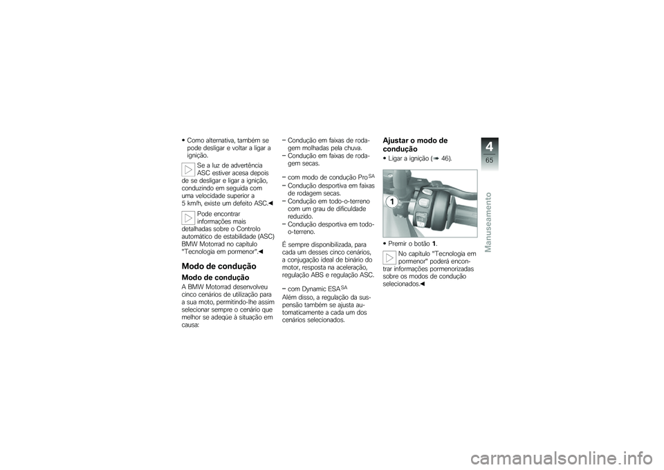 BMW MOTORRAD R 1200 GS 2013  Manual do condutor (in Portuguese) �E��� ����
�������� ������ �\b�
�
���
 ��
�\b����� �
 ������ � ����� ������!�*��
�B�
 � ���\f ��
 ����
���@�����+�B�E �
�\b����
� ���
