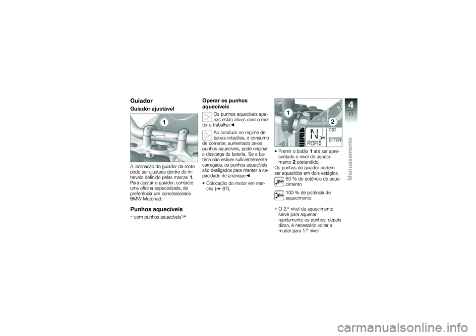 BMW MOTORRAD R 1200 GS 2013  Manual do condutor (in Portuguese) �K�%��\f�	�
�
�K�%��\f�	�
� �\f�;�%��&�I���!
�+ ��������!�*� �� ������� �� �����
���
 �\b�
� ��0��\b���� ��
���� �� �����
����� ��
�	����� 