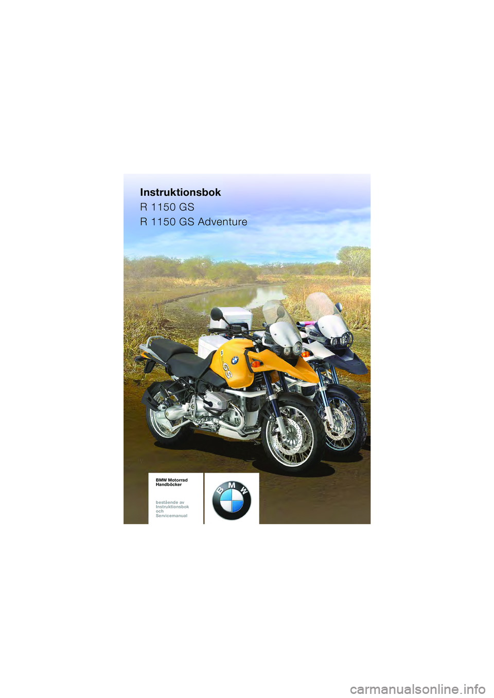 BMW MOTORRAD R 1150 GS 2002  Instruktionsbok (in Swedish) 