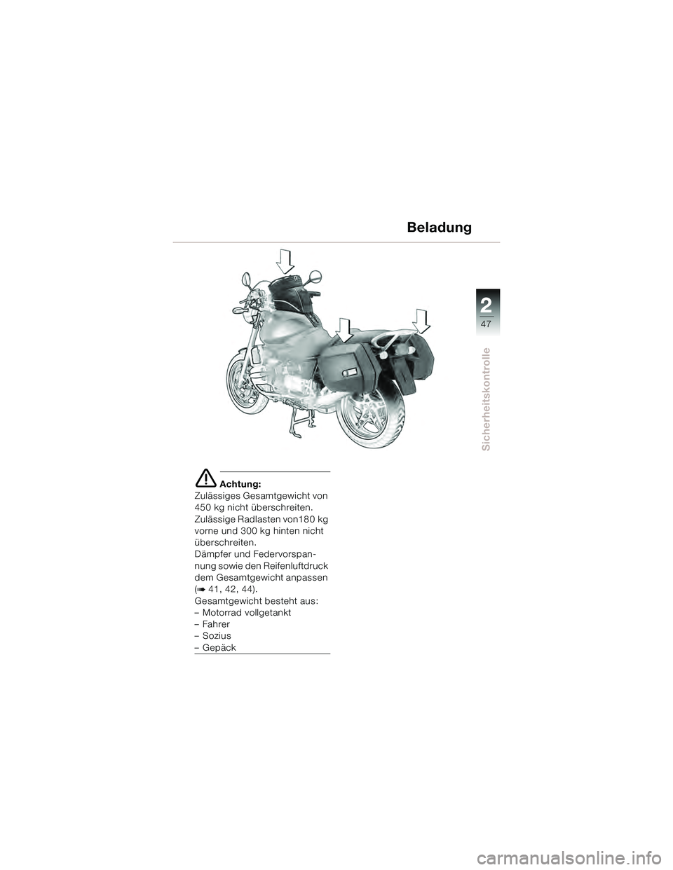 BMW MOTORRAD R 850 R 2003  Betriebsanleitung (in German)  48
 
	\b\b


\f 0/
9\b&!


3 

 #	
45<"	
	
9\b&!

.
\f&
		:< "
	\b	\f=<< "			

	
)! +\b	\f