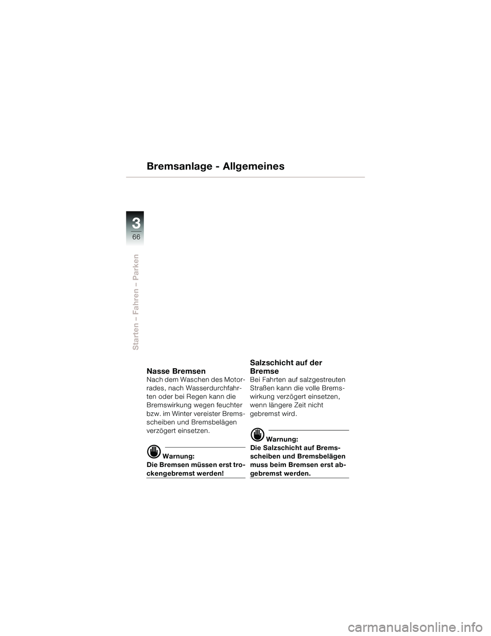 BMW MOTORRAD R 850 R 2003  Betriebsanleitung (in German) !!77
\f\f\f\f	

 \b\f8\f0\b\b
 
6\f
 

\f  
	\f
 

\f
	
 

\f\b

	\f.	"
		\f
 
#"\b	#