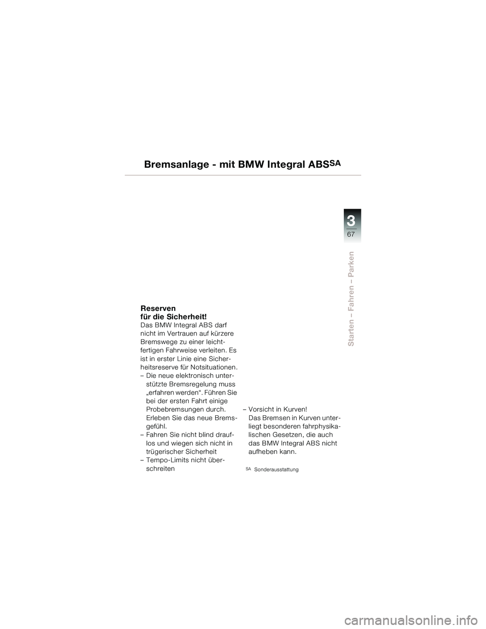 BMW MOTORRAD R 1150 R 2002  Betriebsanleitung (in German) !78
!
\f\f\f\f	

 \b\f8\f
 \f\f\b\f-

2\f
/,\f\f>
)
   	
&,\f

	 -
\b	
\b"%
 
#%\b	