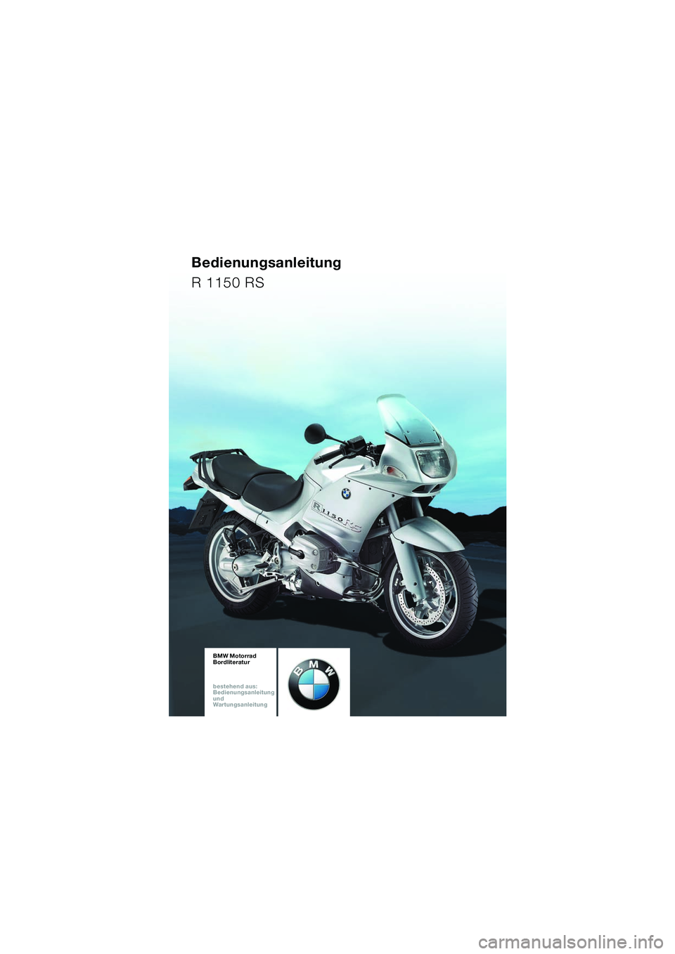 BMW MOTORRAD R 1150 RS 2002  Betriebsanleitung (in German) 