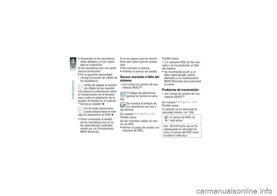 BMW MOTORRAD R 1200 GS 2014  Manual de instrucciones (in Spanish) �7��
��	����	 �� ��� ���
�
�#���������#� ���=���� � �� ��� ��������	� �� �����
����&��
�,� ��� ���
�
�#����� ��A� ��� �������
