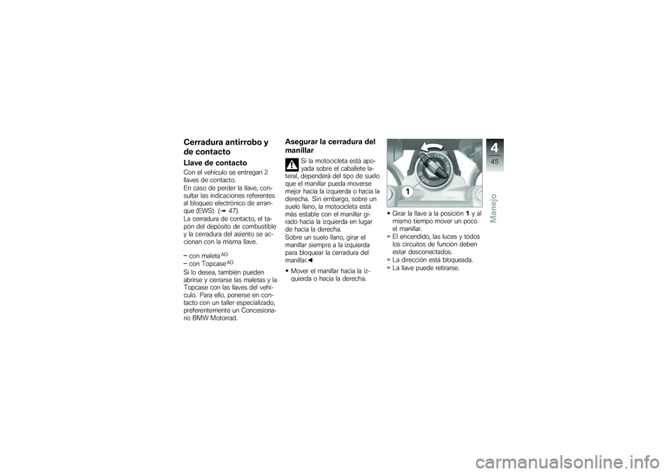 BMW MOTORRAD R 1200 GS 2014  Manual de instrucciones (in Spanish) �����	����	 �	������\b�2�\b �
�� �
�\b���	�
��\b
�>��	�� �� �
�\b���	�
��\b
�7�� �� ������
�� �� ����	��\b�� �9������ �� ���������
�%� �