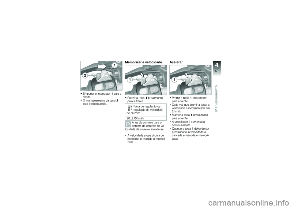 BMW MOTORRAD R 1200 GS 2014  Manual do condutor (in Portuguese) �)��
����� � ����
����
����%�
��� �����
����
�/ �����\b�
���
��� �� ��
����(�
�\b��, ��
�\b���� ��
����
����
����\f� �\f ����
���	�\f�	�