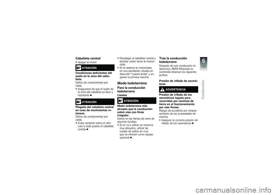BMW MOTORRAD R 1200 GS 2015  Manual de instrucciones (in Spanish) ��	�2�	����� �
�����	�
�+���\b��	 �� �
����	�
�\f�*�4�5���6�5
��\b����
��\b��� ���1��
������ ��������\b �� ��	 �3�\b��	 ��� �
�	�2�	�������
