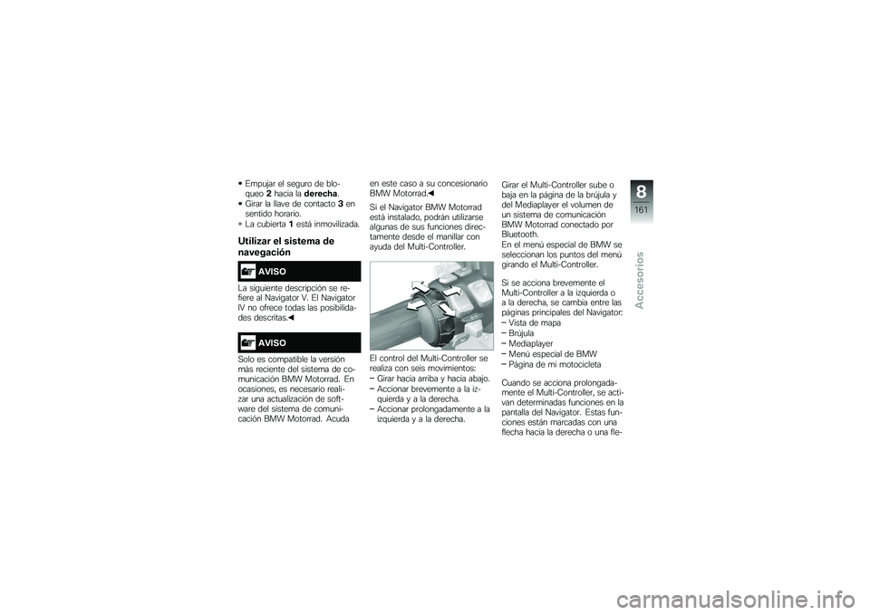 BMW MOTORRAD R 1200 GS 2015  Manual de instrucciones (in Spanish) �%�
��
�(��	 �� ���\b�
�	� �� �����\f�
���!����� �������
�>�	�
�N��	��	 �� ����� �� ���������$��������� ���	��	���
�$� ��
����	����