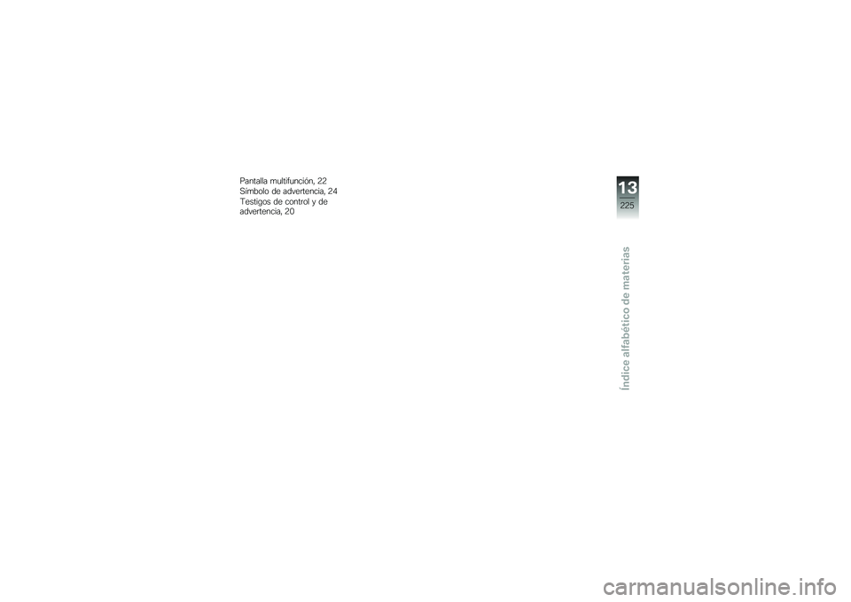 BMW MOTORRAD R 1200 GS 2015  Manual de instrucciones (in Spanish) �������� �
�
�����
����&��" �4�4
�,��
���� �� �����	�������" �4�/
�9�����\b�� �� �����	�� � �������	�������" �4�-
��$
�4�4�2
�3�����
�