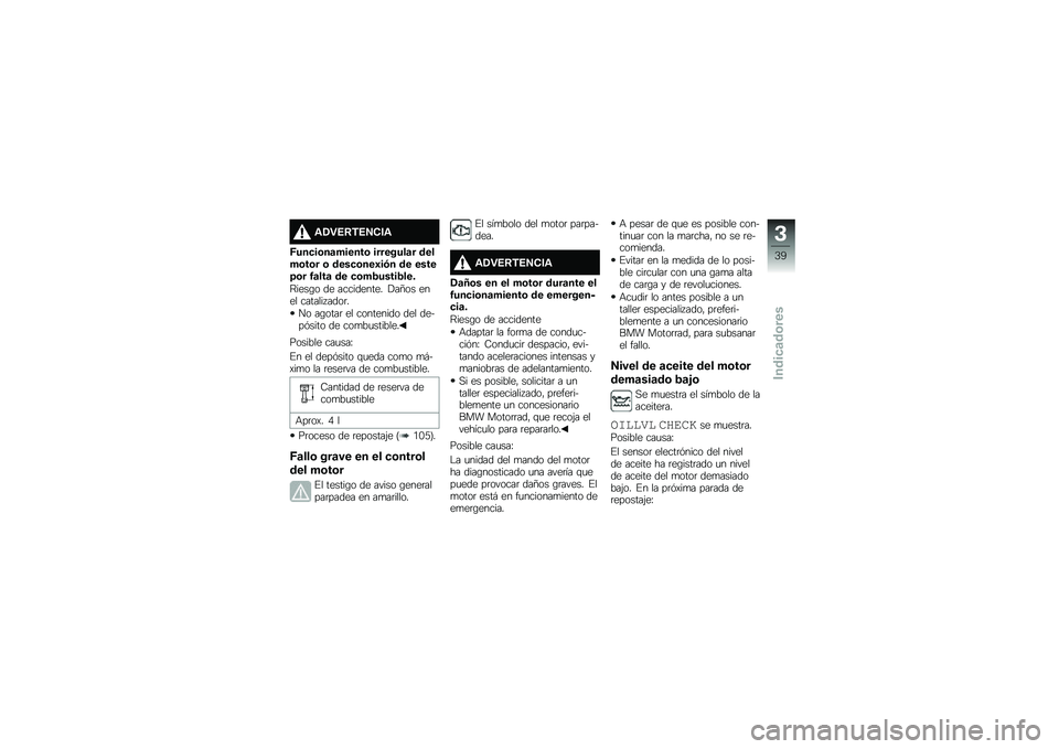BMW MOTORRAD R 1200 GS 2015  Manual de instrucciones (in Spanish) �\f�/�"�4�8�*�4�5���\f
�B���
��\b��	������\b ��������	� �����\b��\b� �\b ����
�\b���0��(� �� �����=�\b� �1�	���	 �� �
�\b��2�����2���
�:����\b� �