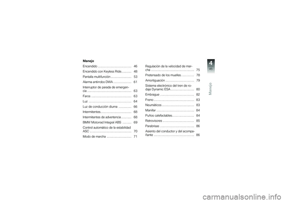BMW MOTORRAD R 1200 GS 2015  Manual de instrucciones (in Spanish) �
�	���&�\b
�%�������� � � � � � � � � � � � � � � � � � � � � � � � � � � �/�3
�%�������� ��� �;������ �:��� � � � � � � � � �/�1
���