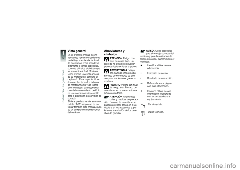 BMW MOTORRAD R 1200 GS 2015  Manual de instrucciones (in Spanish) �"����	 ������	�
�%� �� ��	������ �
���
�� �� ������	�
������� ���
�� ��������� ��������� ��
���	������ � �� ����������