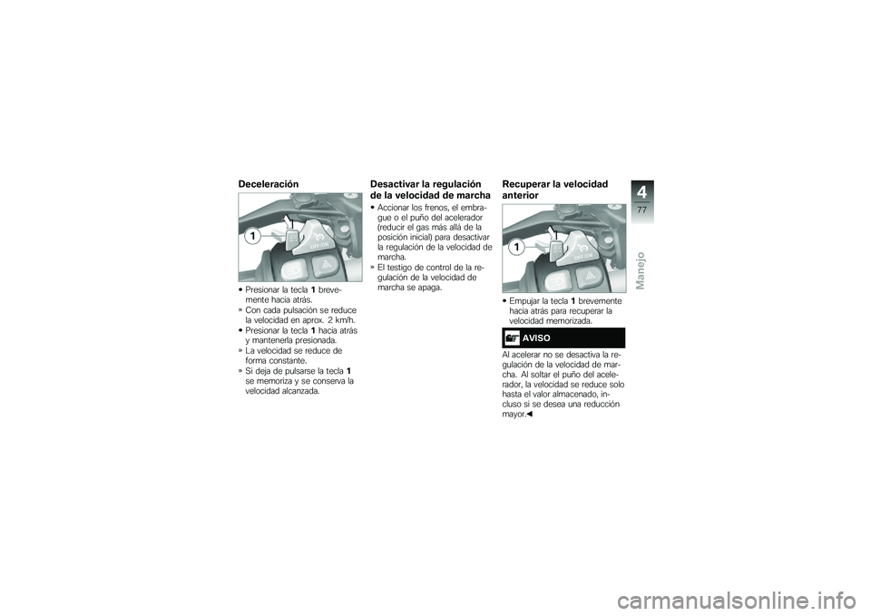 BMW MOTORRAD R 1200 GS 2015  Manual de instrucciones (in Spanish) �/��
�����	�
��(�
��	�������	 �� ��������	�����
���� ����� ���	�#��
�8�� ���� ��
������&� �� �	���
���� ��������� �� ���	��)�