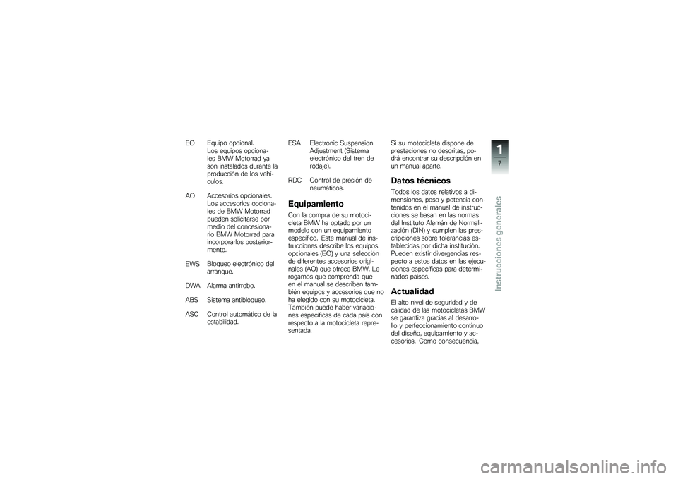 BMW MOTORRAD R 1200 GS 2015  Manual de instrucciones (in Spanish) �%�@�%�\f�
��� ����������$�� ��\f�
���� ����������� ��� �����	�	�� ����� ���������� ��
�	���� ����	���
����&� �� ��� �����