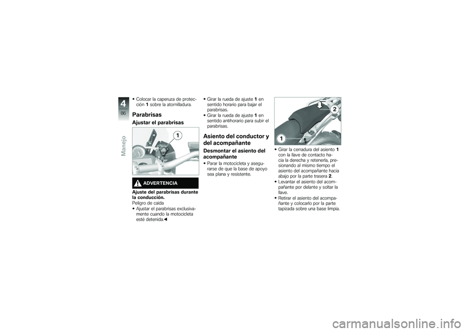 BMW MOTORRAD R 1200 GS 2015  Manual de instrucciones (in Spanish) �8������	 �� �����	�
� � �� ��	��������&������	� �� ����	�������
�	��
�9�	��	�2����	�
�\f�&����	� �� �=�	��	�2����	�
�\f�/�"�4�8�*�4�5���\f
�