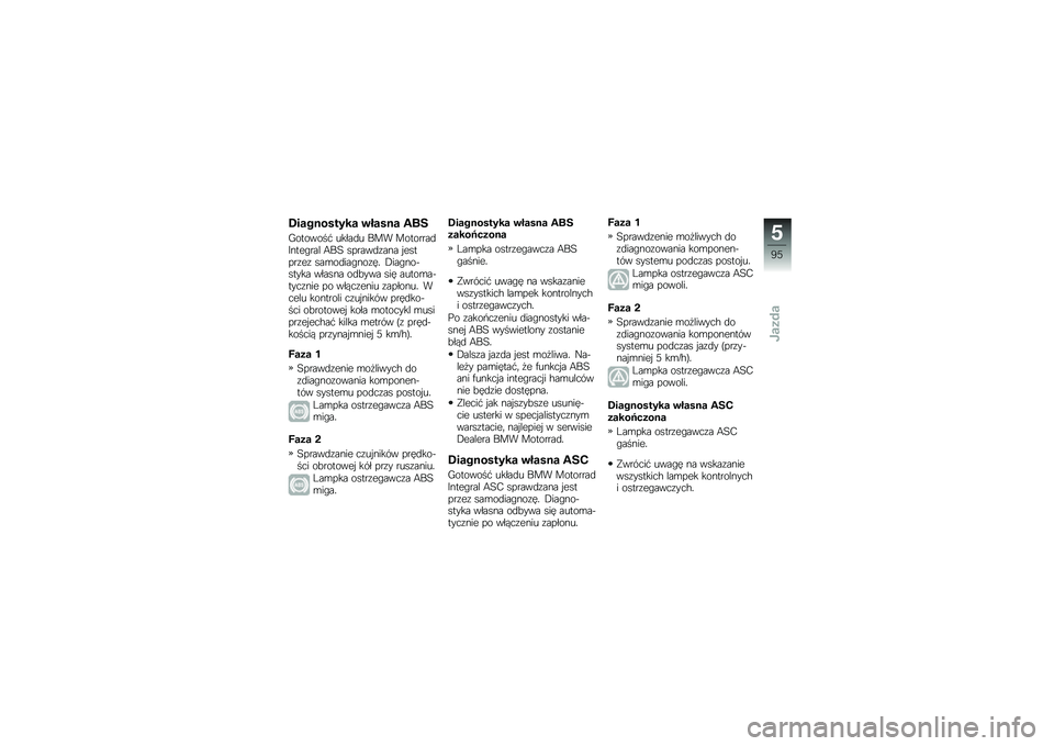 BMW MOTORRAD R 1200 GS 2015  Instrukcja obsługi (in Polish) �2����
������ �\b����
� �0�	�
�G�������# �����
� ��� ��������
�>����"��� �8��6 ������
�\f��� � ������\f��\f ���\b��
���"���\f�� �,���
