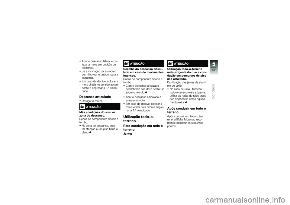 BMW MOTORRAD R 1200 GS 2015  Manual do condutor (in Portuguese) �+���� � ��
�\b����\b� ����
��� �
 �������� � ���� �
� �
��\b��!�(� ��
��
�\b����\b��
�B�
 � ��������!�(� �� �
�\b����� ��
�
������� ��