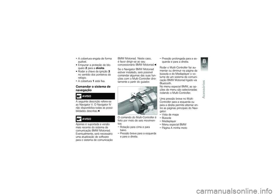 BMW MOTORRAD R 1200 GS 2015  Manual do condutor (in Portuguese) �+ ����
����� �
����� ��
 �	����������
��
�)��
����� � �
����
�!�(� ��
 ����� ��
���(�
��� ��	������\f�
�D���� � �����
 �� �����!�(
