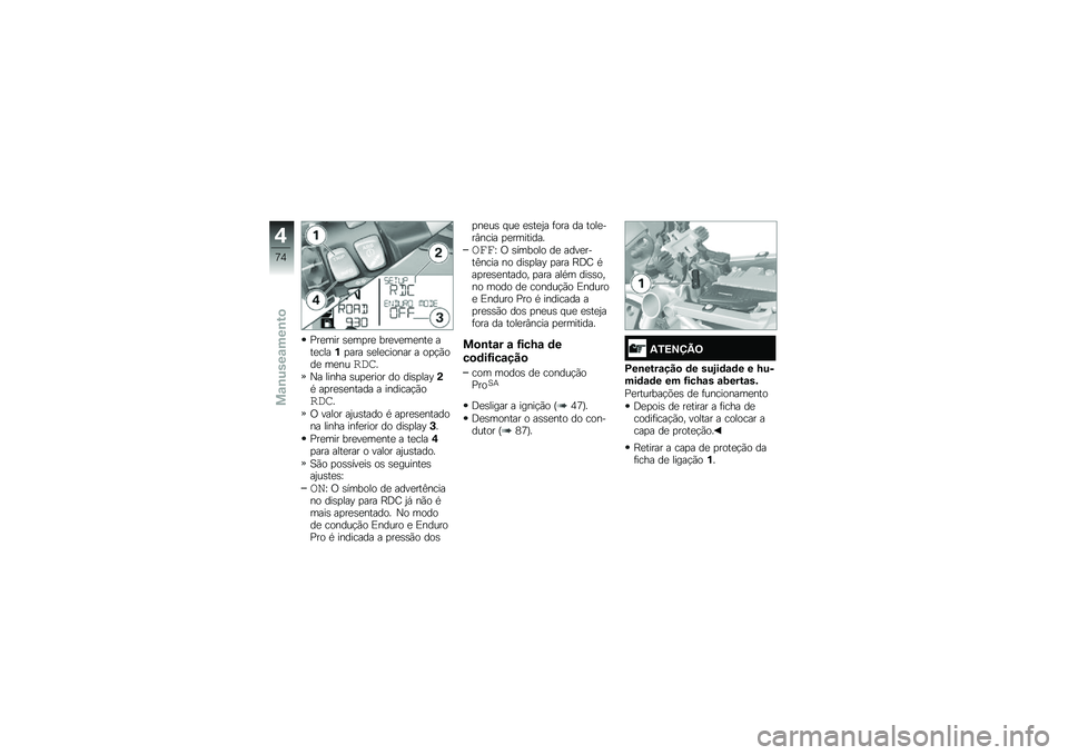 BMW MOTORRAD R 1200 GS 2015  Manual do condutor (in Portuguese) �=��
��� �\b�
��
��
 ���
��
��
���
 ���
����%�
��� �\b�
��
������ � ��
�!�(���
 ��
���
�	��
�M� ����� �\b��
�
���� �� ���\b�
���A�(�* ��
��
�\b�
