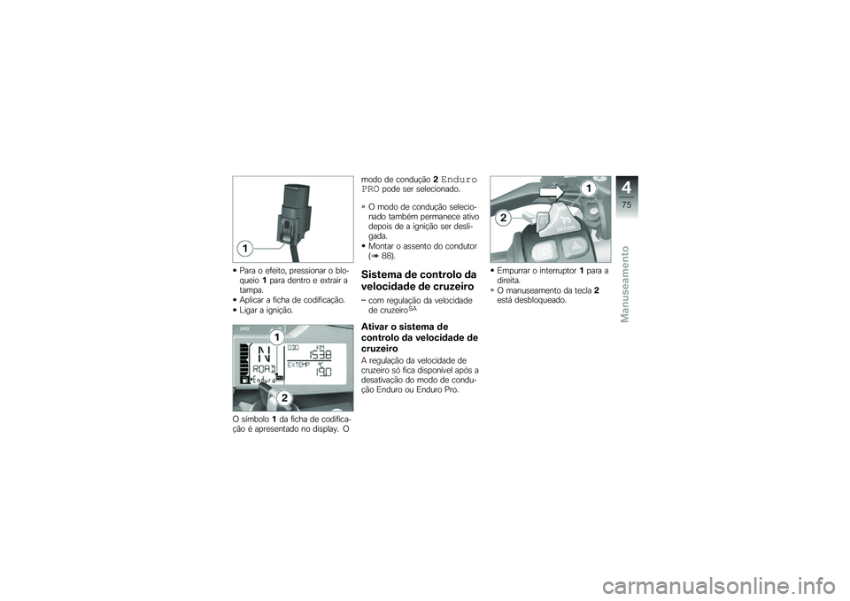 BMW MOTORRAD R 1200 GS 2015  Manual do condutor (in Portuguese) �=��� � �
�	�
���� �
��
�\b�\b����� � ����� ��
���%�
��� ��
���� �
 �
�>����� �����
��
�+�
����� � �	���� ��
 �����	����!�(��
�%���� �