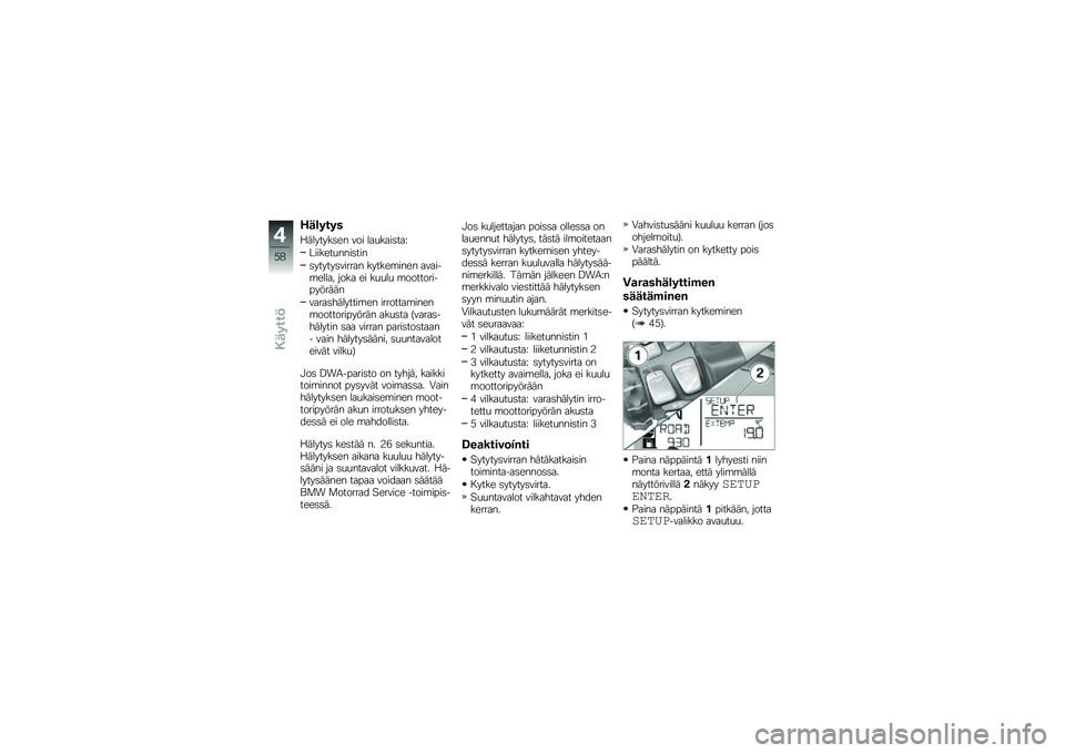 BMW MOTORRAD R 1200 GS 2015  Käsikirja (in Finnish) �,��\b����
�9�������	�� ��� ���
����	���F
�������
����	���
�	������	������ ������\b���� ������\b����� ���� �� ��
�
��
 �\b���