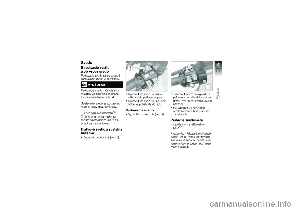 BMW MOTORRAD R 1200 GS 2015  Návod na používanie (in Slovak) �7�\b���\f�
�7������\b��"�� �	�\b���\f�
� �����	��\b�# �	�\b���\f�
�%�\f�
����\f�!�� �\b����� �\b�\f �� ��\f�������\f��\f�/���\f���\f ��\f��� �\f��