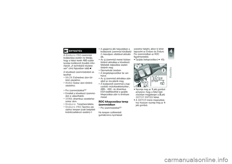 BMW MOTORRAD R 1200 GS 2015  Kezelési útmutató (in Hungarian) �G�=��E�;�I��G�;
�4��#�%�&��( ��
��$�
���	�	�1��
��"��������� �����#�\f �\f� �.����������� � �����1 �
���#�
 �4��D�$����&��$������� �
������