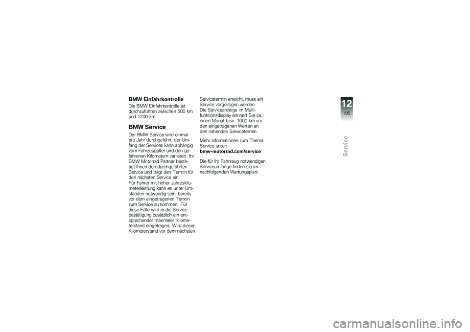 BMW MOTORRAD R 1200 GS 2016  Betriebsanleitung (in German) ��\f� �(��	�3������	������\b
�)�� ��� �F��\b��\f���!��\b����$�$� ��	��������������\b ��"��	����\b �4�/�/ �!���\b� �0�=�/�/ �!��
��\f� �4�\b����