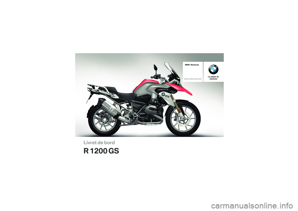 BMW MOTORRAD R 1200 GS 2016  Livret de bord (in French) 