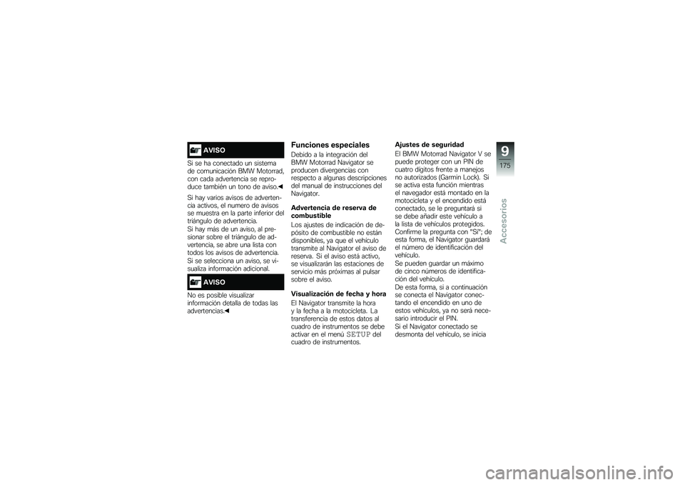 BMW MOTORRAD R 1200 GS 2016  Manual de instrucciones (in Spanish) �\f�"���7
�,� �� �� ��������� �
� ������
��� ���
�
�������&� ��� �����	�	���"��� ���� �����	������ �� �	���	����
�� ���
���*� 
