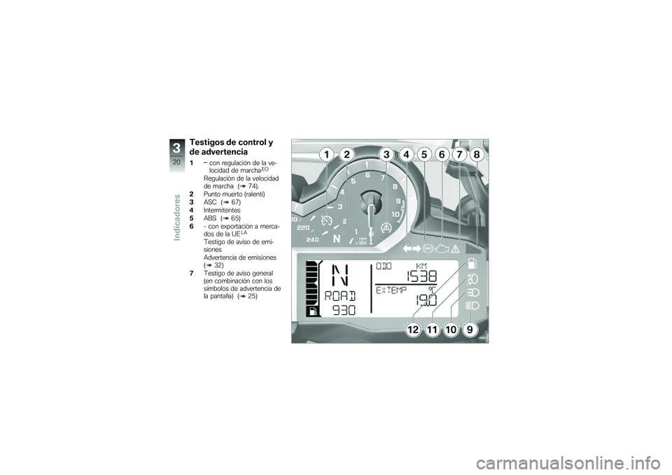 BMW MOTORRAD R 1200 GS 2016  Manual de instrucciones (in Spanish) �,������\b� �� �
�\b����\b� �
�� �	��������
��	
���� �	��\b�
�����&� �� �� ���������� �� �
��	����%�C
�;��\b�
�����&� �� �� �������