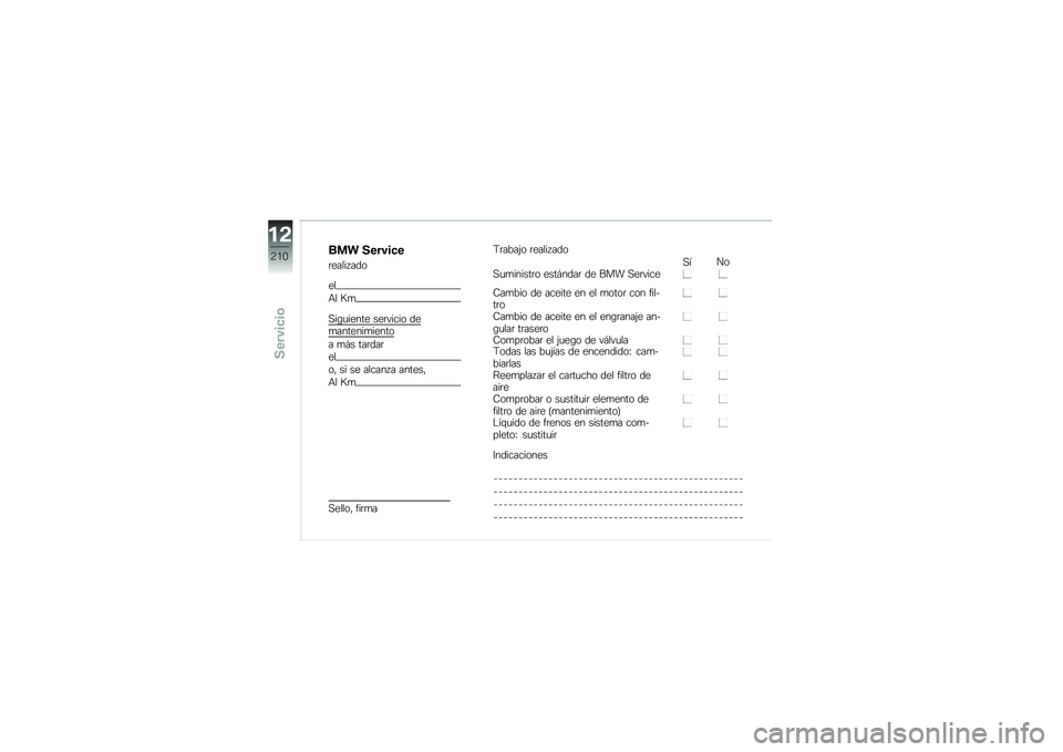 BMW MOTORRAD R 1200 GS 2016  Manual de instrucciones (in Spanish) ��
� ������
�
�	����� ���
��
�+� �<�

�,��\b�
����� ���	����� ���
�������
�����
� �
�#� ���	���	
��
��" �� �� ������ � ������"
�+� 