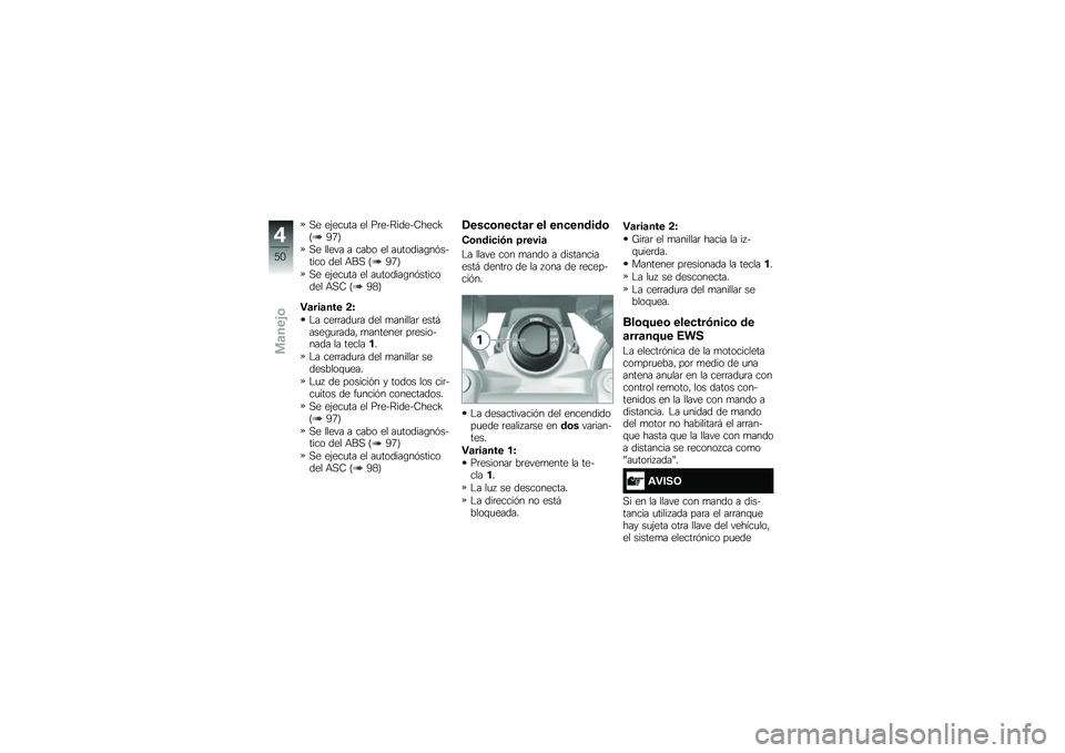 BMW MOTORRAD R 1200 GS 2016  Manual de instrucciones (in Spanish) �,� ��(���
�� �� ��	���;�����8����I�=�A�6�>
�,� ����� � ���� �� ��
������\b��&������ ��� �+��, �=�A�6�>
�,� ��(���
�� �� ��
������\b��&�