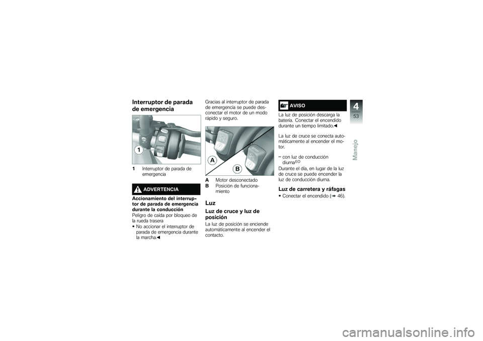 BMW MOTORRAD R 1200 GS 2016  Manual de instrucciones (in Spanish) ��������=��\b� �� �=�	��	��	
�� ��������
��	
��7����	�	�
����	 �� ���	��� ����
��	�\b�����
�\f�/�"�4�8�,�4�5�)��\f
�\f�
�
��\b��	������\b ��� �