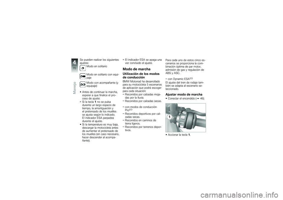 BMW MOTORRAD R 1200 GS 2016  Manual de instrucciones (in Spanish) �,� ��
���� �	����� ��	 ��� ���\b�
��������(�
�����D
���� �� �������	��
���� �� �������	�� ��� ��\f�
�����(�
���� ��� ����
��